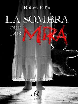 cover image of La sombra que nos mira